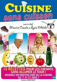 Cuisine sans cuisson [DVD]