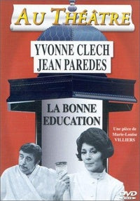 La Bonne éducation [DVD]