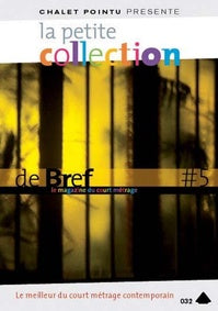 La Petite collection de brefs - Le magazine du court-métrage - Vol. 5 [DVD]