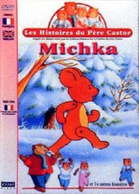 Les Histoires du Père Castor - 1 - Michka [DVD]