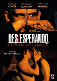 Des/Esperando - L'utopie de l'amour [DVD]