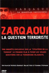 Zarqaoui : La question terroriste [DVD]