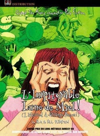 L'Impitoyable lune de miel ! [DVD]
