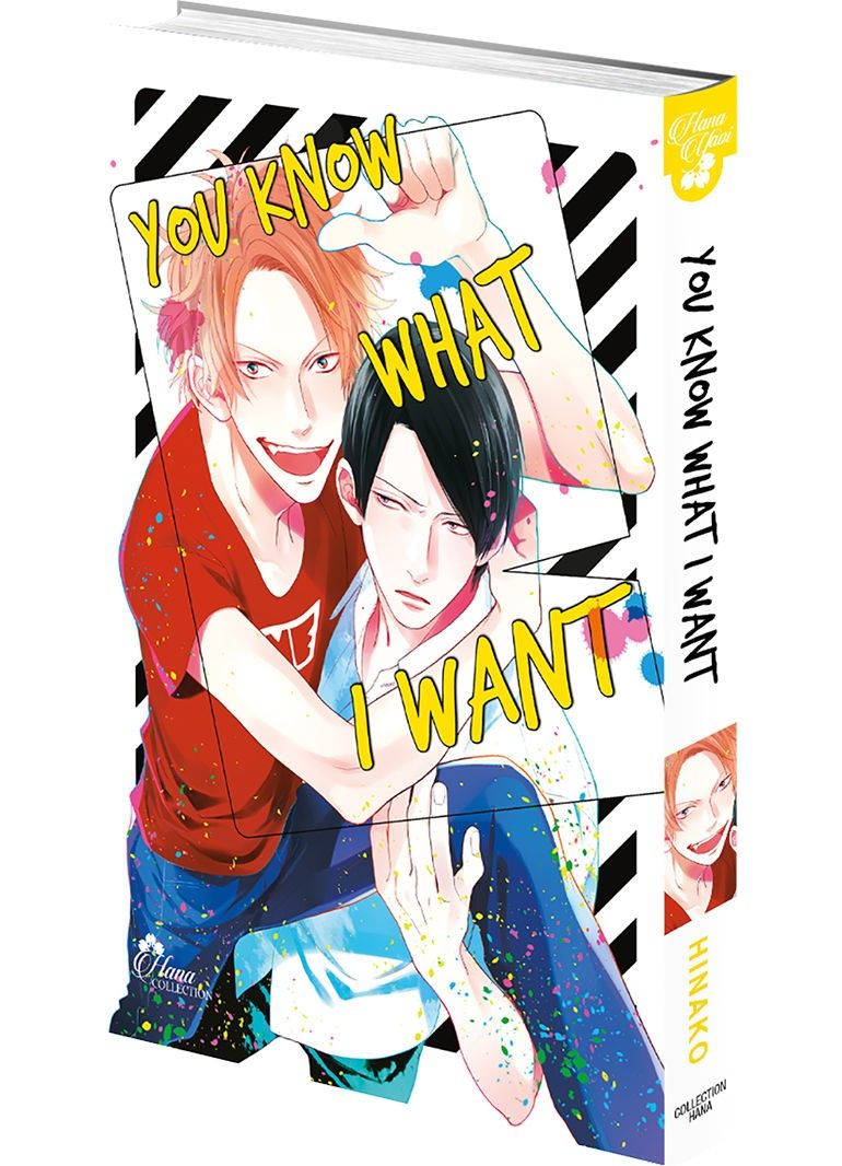 You know what i want - Livre (Manga) - Yaoi - Hana Collection