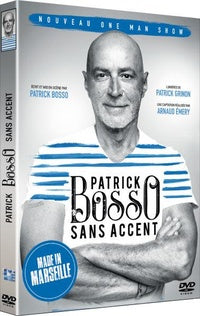 Patrick Bosso - Sans accent [DVD]