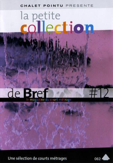 La Petite collection de brefs - Le magazine du court-métrage - Vol. 12 [DVD]
