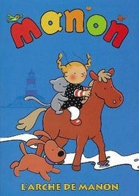 Manon - Vol. 2 : L'arche de Manon [DVD]