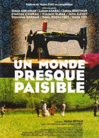 Un Monde presque paisible [DVD]
