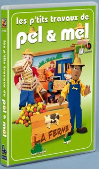 Les P'tits travaux de Pel & Mel - La ferme [DVD]