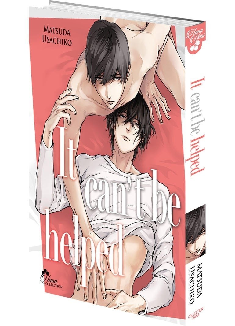 I can't be helped - Livre (Manga) - Yaoi - Hana Collection