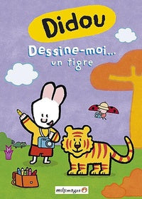 Didou, dessine moi, vol. 10 : un tigre [DVD]