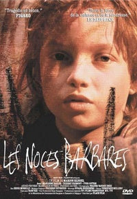 Les Noces barbares [DVD]