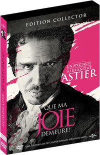 Alexandre Astier - Que ma joie demeure ! [DVD]