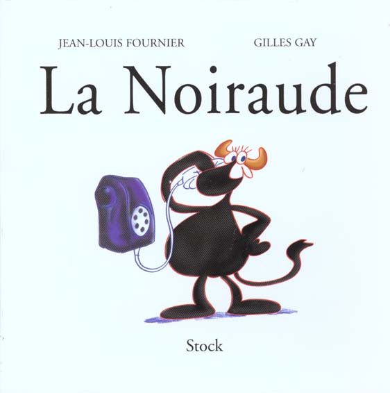 La noiraude