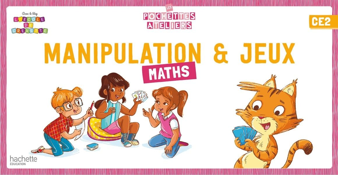 Maths ; CE2 ; manipulation et jeux