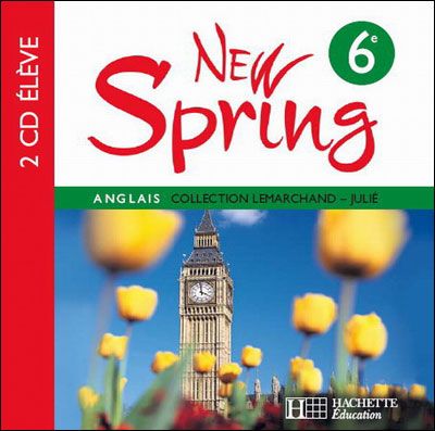 NEW SPRING : anglais ; 6e LV1 ; 2 CD de l'élève (édition 2006)