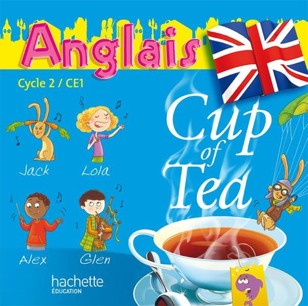 CUP OF TEA : anglais ; CE1, cycle 2 ; double CD audio pour la classe (édition 2010)