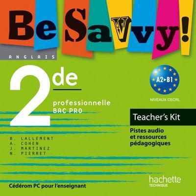 Be savvy! 2de bac pro ; teacher's kit (édition 2009)