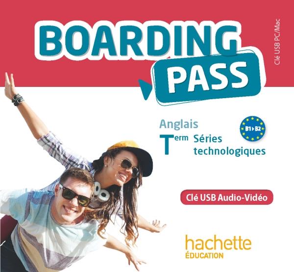 BOARDING PASS : anglais ; terminale séries technologiques ; clé USB audio/vidéo (édition 2016)
