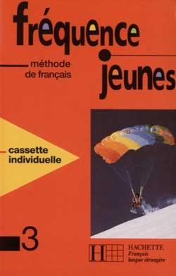 Frequence jeunes niveau 3 ; cassette eleve