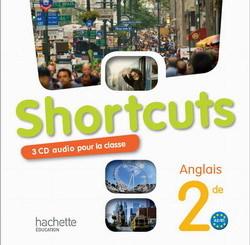 Shortcuts 2de - 3 cd audio classe - edition 2009
