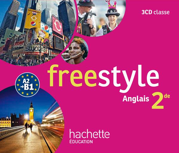 FREESTYLE : anglais ; 2de ; 3 CD pour la classe (édition 2014)