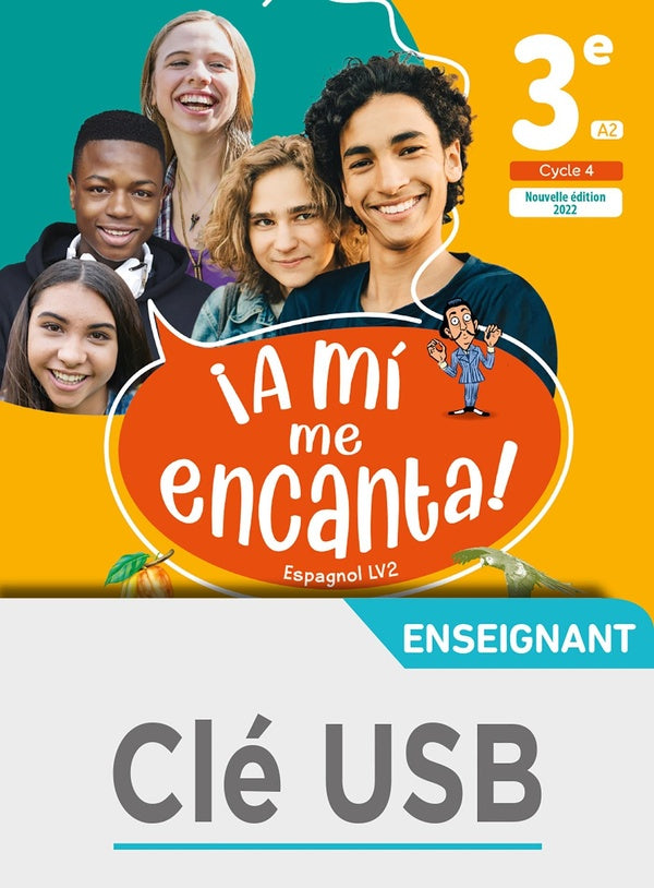¡a mi me encanta! : espagnol ; LV2 ; 3e ; clé USB enseignant