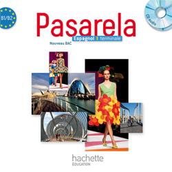 PASARELA : espagnol ; terminale ; CD-audio pour la classe