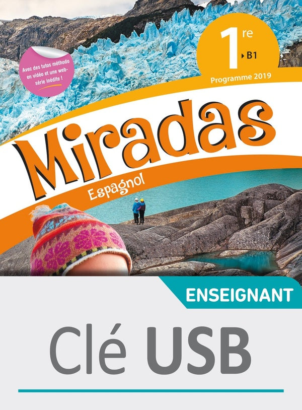 Miradas : espagnol ; 1re ; clé USB (édition 2019)