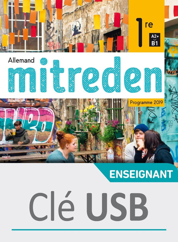Mitreden : allemand ; 1re ; clé USB ; A2>B1 (édition 2019)