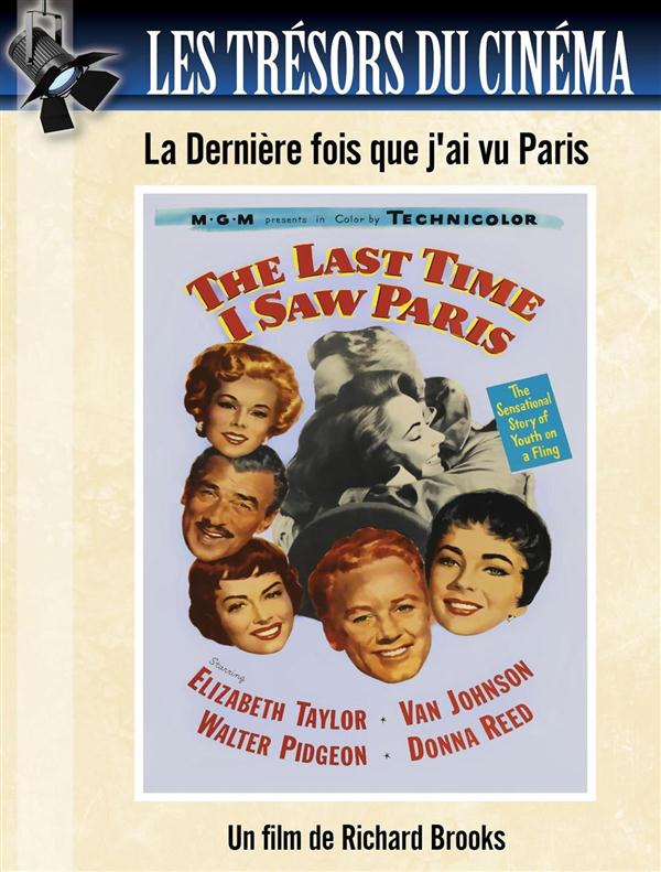 La Dernière fois que j'ai vu Paris [DVD]