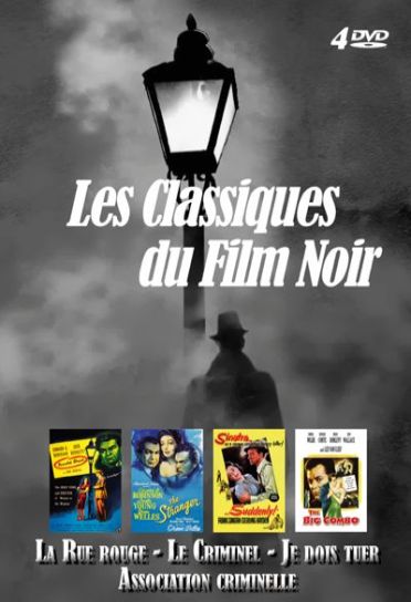 Les classiques du film noir : la rue rouge ; le criminel ; je dois tuer ; association criminelle [DVD]