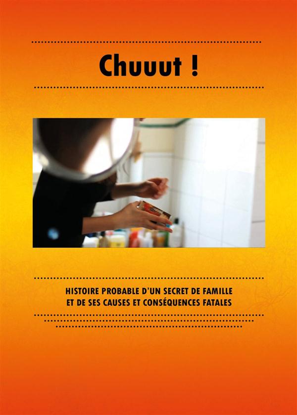 Chuuut ! [DVD]