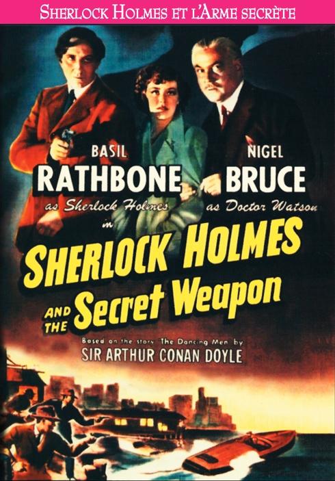 Sherlock Holmes et l'arme secrète [DVD]