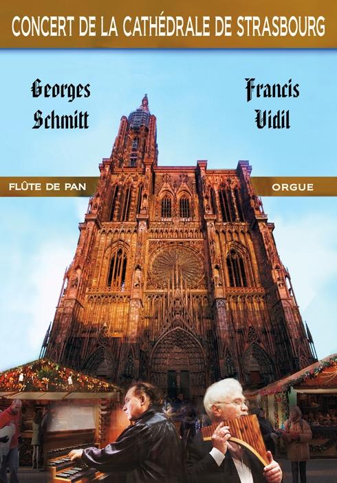 Flûte de pan et orgue : concert à la cathédrale de Strasbourg [DVD]