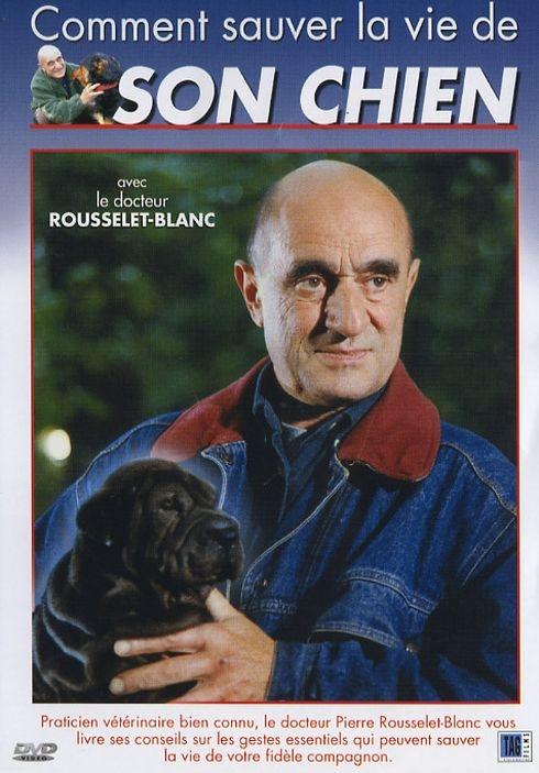 Comment sauver la vie de son chien [DVD]