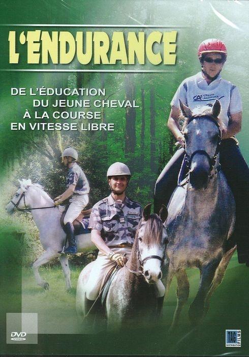 L'endurance : de l'éducation du jeune cheval à la course en vitesse libre [DVD]