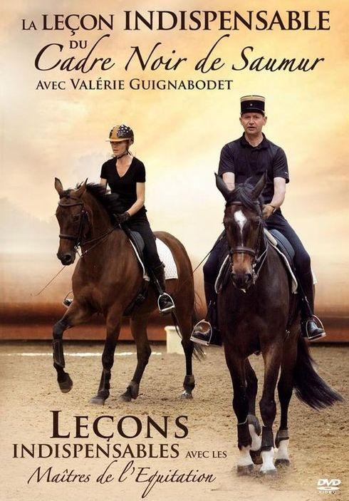 La leçon indispensable du cadre noir de Saumur [DVD]