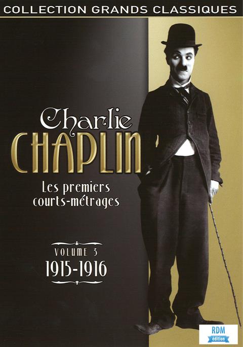 Charlie Chaplin, les premiers courts-métrages, vol. 3 : 1915-1916 [DVD]