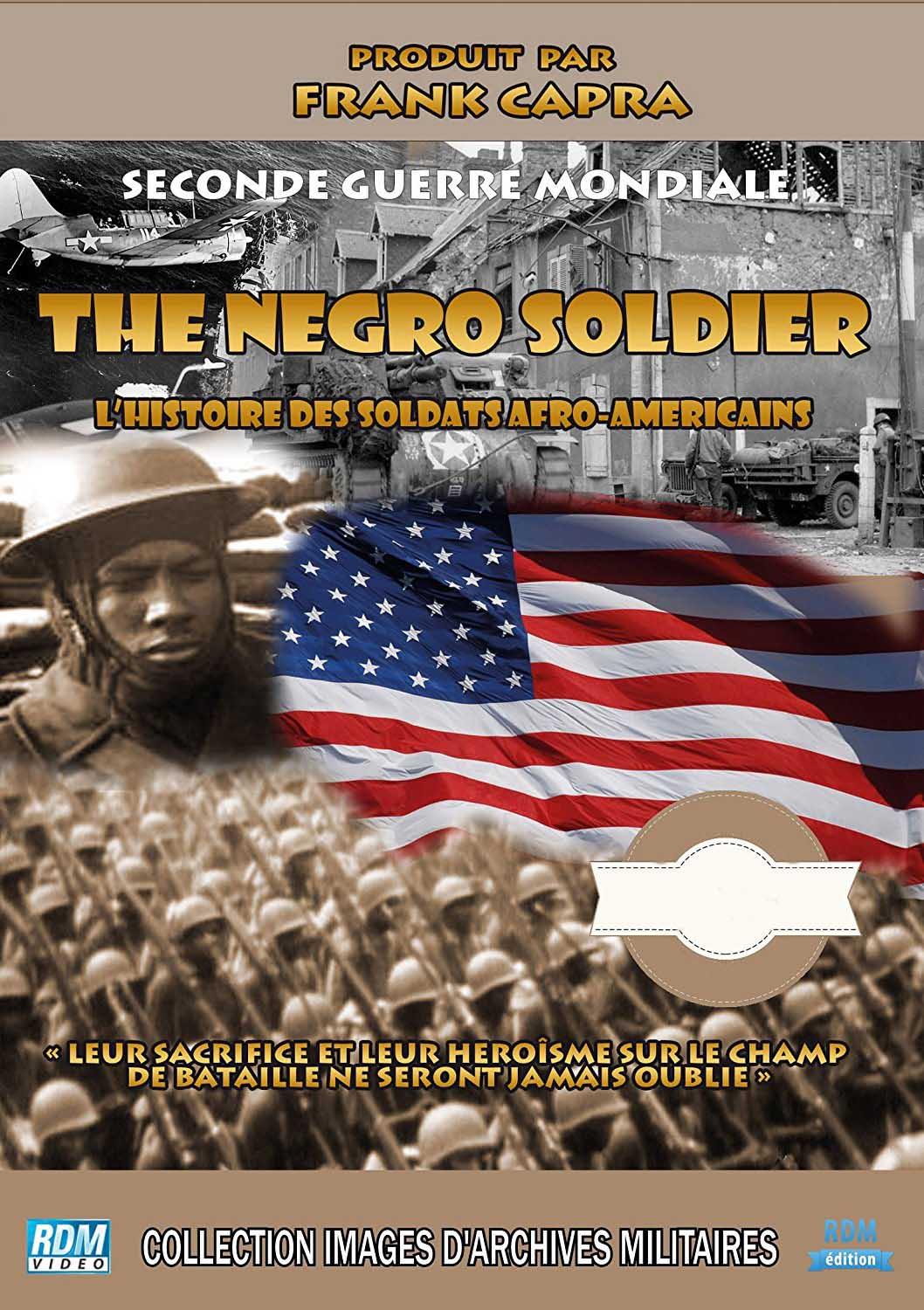 L'Histoire des soldats afro-américains [DVD]