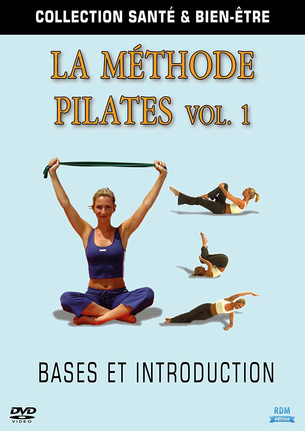 La Méthode Pilates : Bases et introduction - Vol. 1 [DVD]