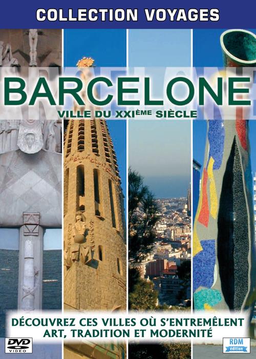 Barcelone, ville du XXIe siècle [DVD]
