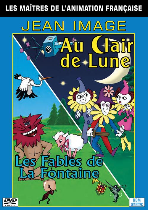 Jean Image 2 films : au clair de Lune ; les fables de la Fontaine [DVD]