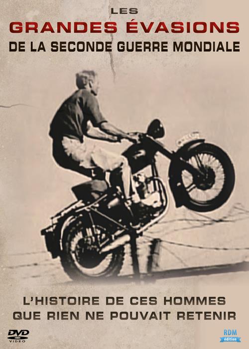 Les grandes évasions de la Seconde Guerre Mondiale [DVD]