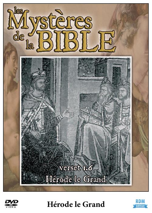 Les mystères de la Bible :Hérode le Grand [DVD]