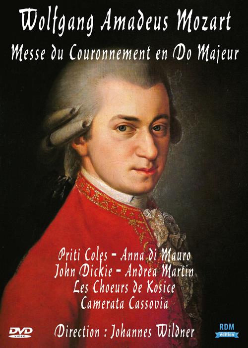 Wolfgang Amadeus Mozart : messe du couronnement en do majeur [DVD]