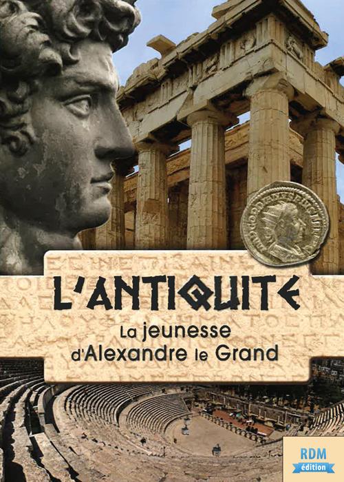 La jeunesse d'Alexandre le Grand [DVD]