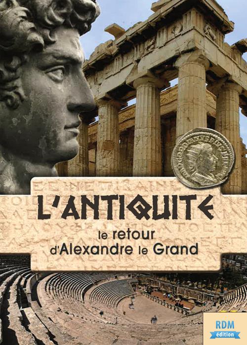 Le retour d'Alexandre le Grand [DVD]