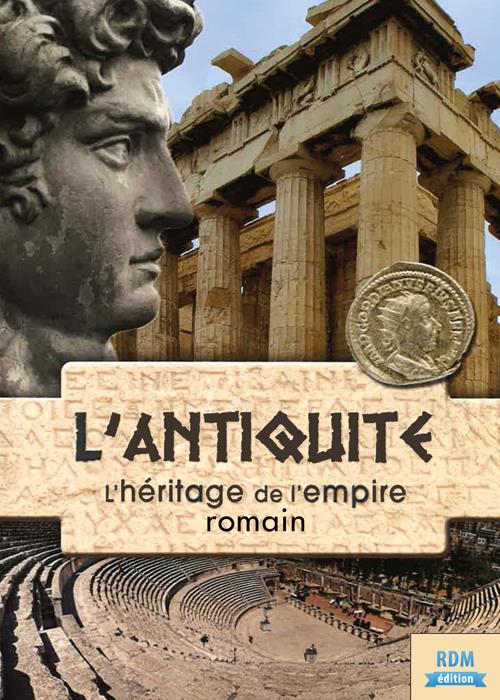 L'héritage de l'empire romain [DVD]