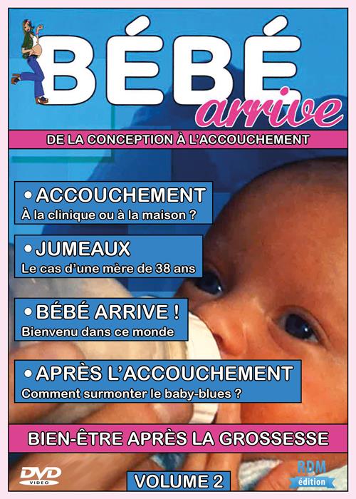 Bébé arrive, vol. 2 : bien-être après la grossesse [DVD]
